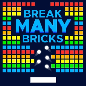 Break MANY Bricks